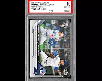 Graded 10 Yoshinobu Yamamoto Shota Imanaga 2025 MLB Topps NOW Card 2