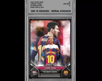 Graded 10 Lamine Yamal - 2025 TOPPS NOW 2 The Legacy Lives on Soccer RC Rookie