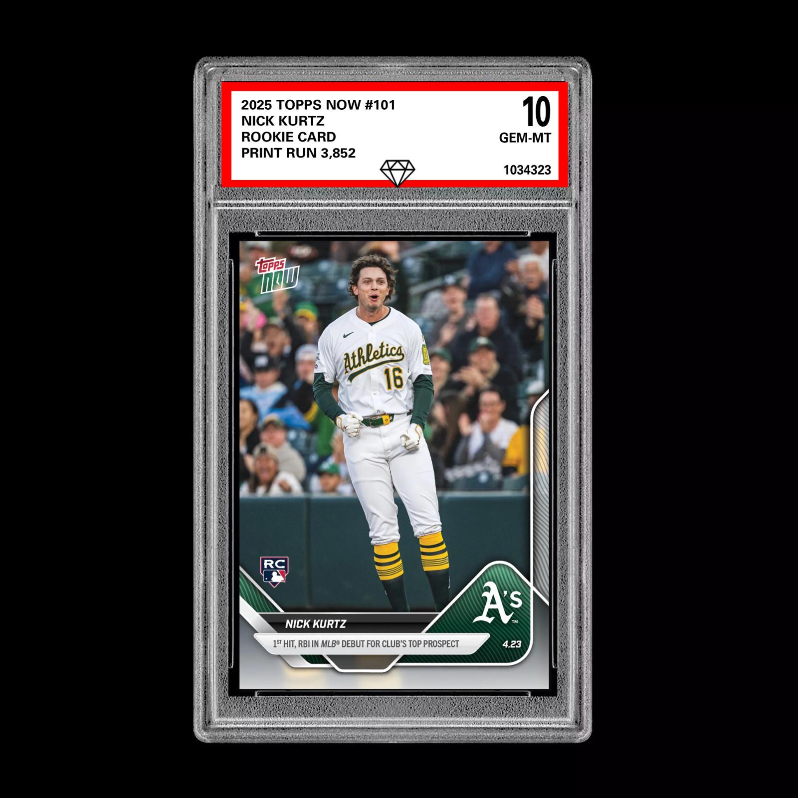 Graded 10 Nick Kurtz - 2025 TOPPS NOW 101 RC Rookie Oakland 