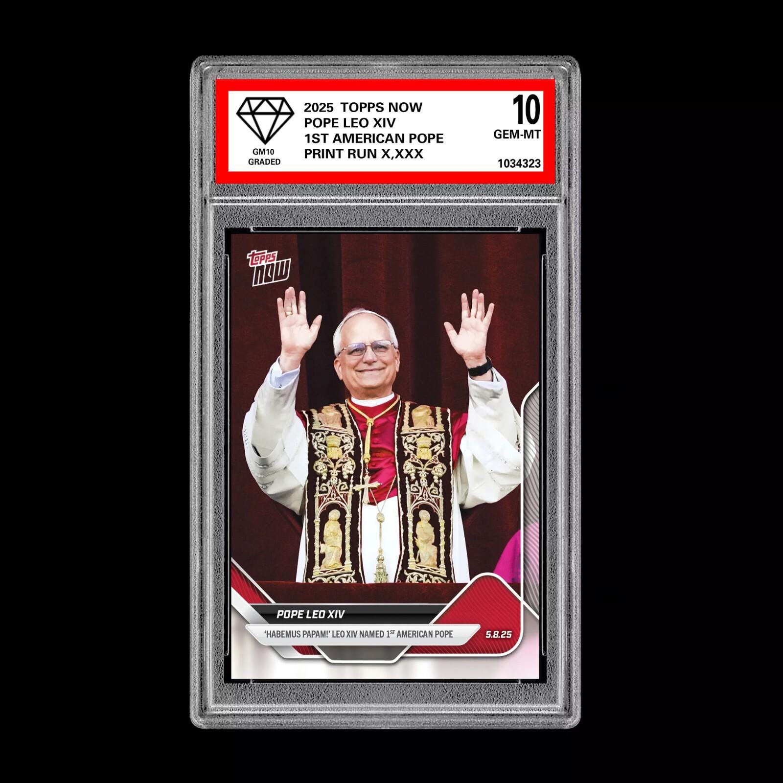 Graded 10 2025 Topps Now 1St American Pope Pope Pope Leo Xiv Rc Rookie