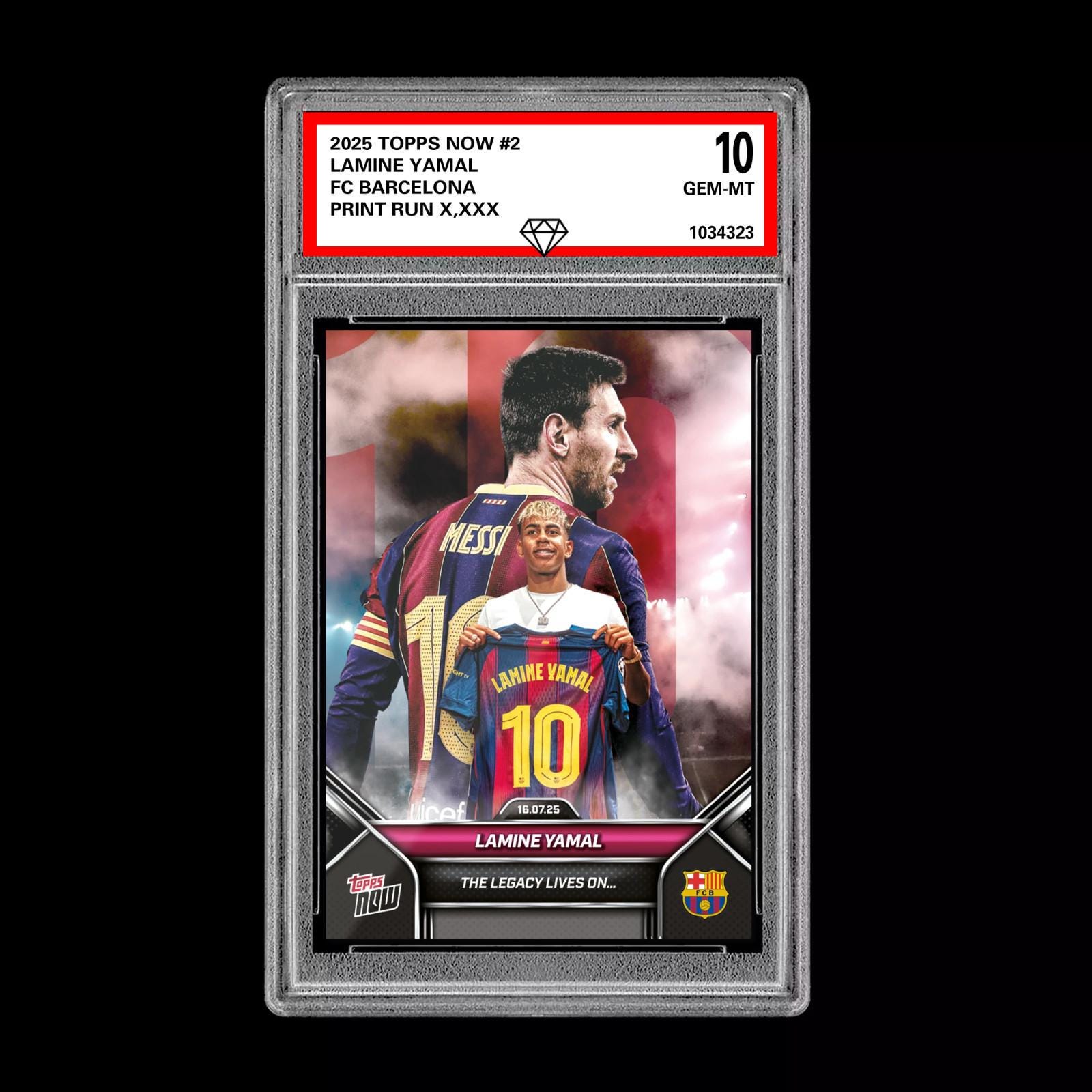 Graded 10 Lamine Yamal - 2025 TOPPS NOW 2 the Legacy Lives on