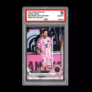 Graded 10 Lionel Messi 23 2025 Topps Now MLS Ties Goal Record - Presale