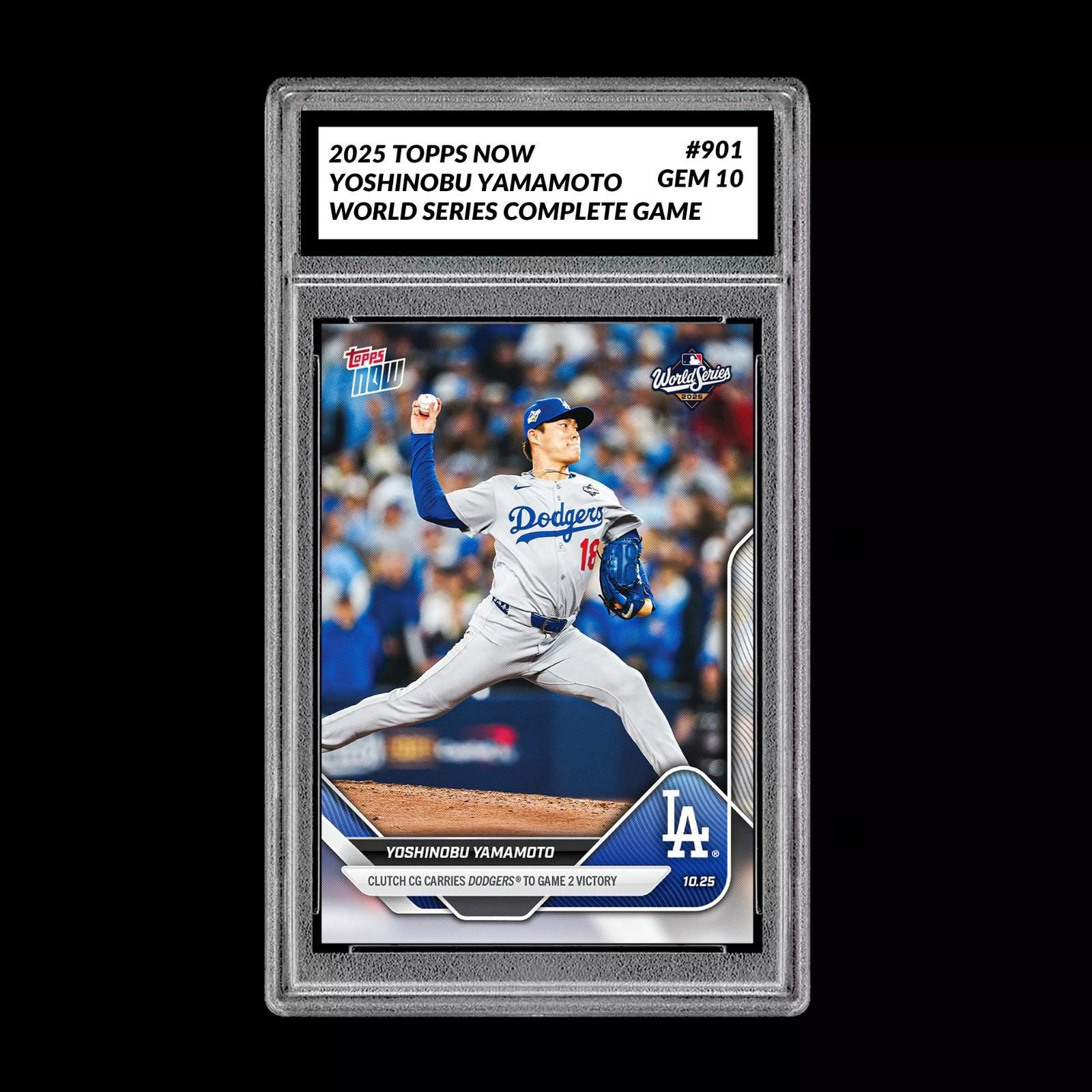 グレード10 山本由伸 2025 MLB Topps NOW ワールドシリーズ CGカード
