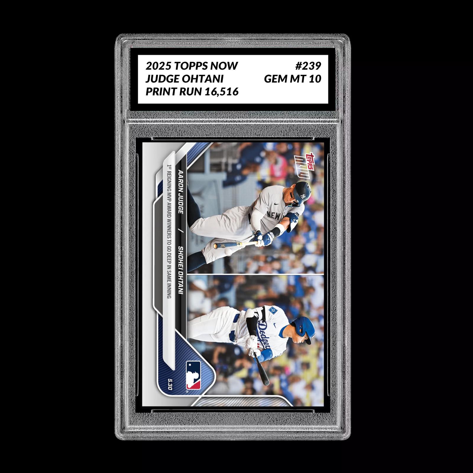 Graded 10 Aaron Judge Shohei Ohtani 2025 Topps Now 239 Baseball