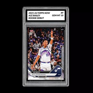 May include: A Topps Now basketball card featuring Ace Bailey in a Utah Jazz uniform, pointing upwards. The card is graded GEM MT 10 and includes text: "2025-26 Topps Now", "Rookie Debut", and "2025 No. 5 Pick Makes NBA Debut".