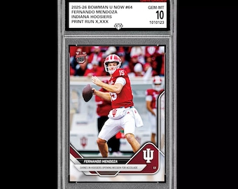 Graded 10 Fernando Mendoza 2025-26 Bowman U Now 64 Indiana Hoosiers RC Rookie