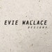 Evie Wallace