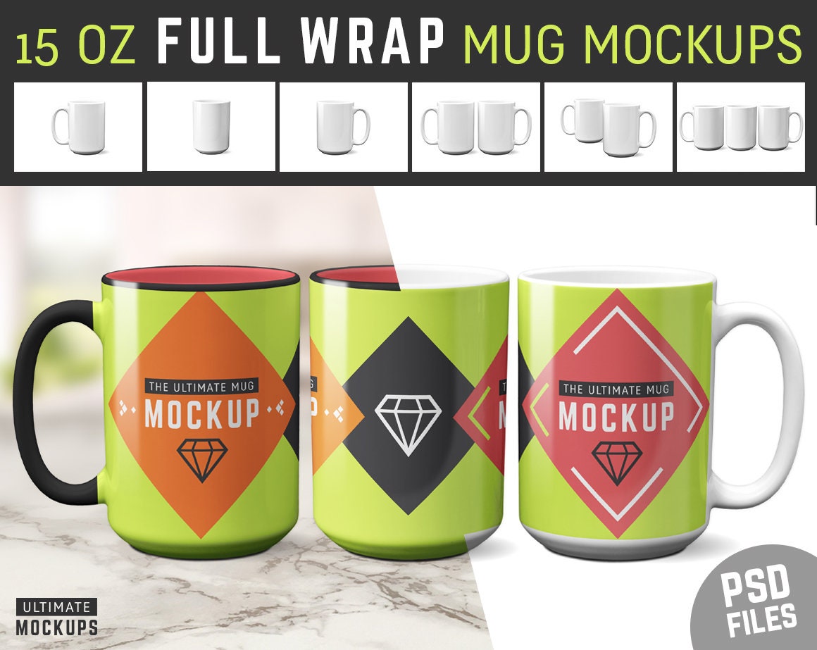 Download 15 oz Full Wrap Mug Mockups Layered PSDs 15oz Coffee Mug | Etsy