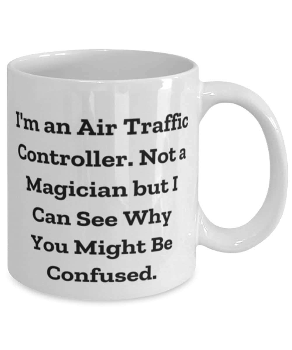 Perfect Air Traffic Controller Gifts I m An Air Traffic Etsy UK