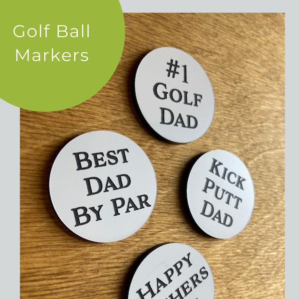 Fathers Day Golf Ball Markers | Funny Pun Set of 4 | Gift for Golfer | Golf Swag | Poker Chip Size