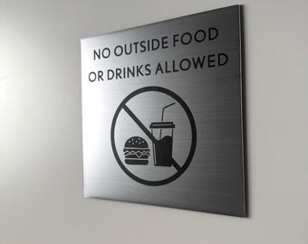 No Outside Food Or Drink Allowed Sign: 6x6” Adhesive Backing | Brewery Restaurant Cafe Vinyard Winery Signage