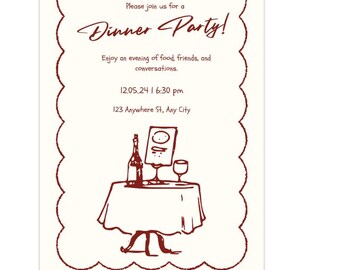 May include: A red and white dinner party invitation with a hand-drawn illustration of a table setting with a bottle of wine, a glass of wine, and a plate of food. The text on the invitation reads "Please join us for a Dinner Party! Enjoy an evening of food, friends, and conversations. 12.05.24 | 6:30 pm 123 Anywhere St, Any City"