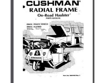 Cushman on road Haulster police and flatbed Parts Manual 111 pages # 826160