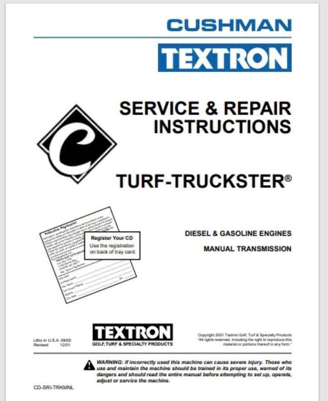 Cushman Diesel and Gas Turf Truckster SERVICE & REPAIR Manual 263 Pages