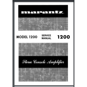 以下が含まれることがあります： マランツ モデル 1200 ステレオコンソールアンプの白黒のサービスマニュアル。マニュアルには回路図と「SERVICE MANUAL」のテキストが含まれています。