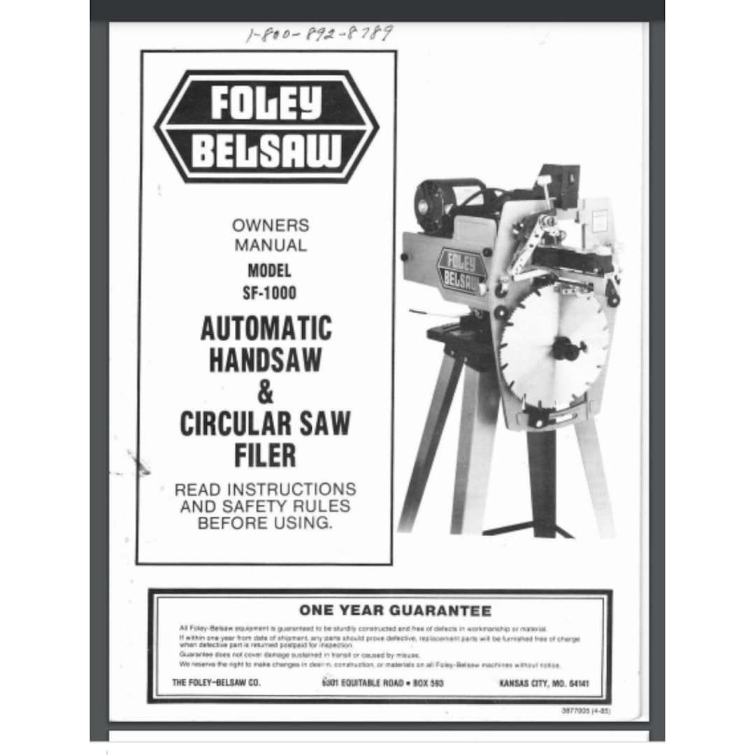 Foley-belsaw Owner Parts Manual SF-1000 Handsaw & Circular Saw Filer 57 ...