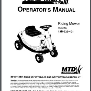 May include: Black and white illustration of a riding lawnmower. The image is from an operator's manual for a Yard-Man riding mower, model number 13B-325-401. The manual instructs users to read safety rules and instructions carefully. The manual is from MTD Products Inc., P.O. Box 368022 Cleveland, Ohio 44136-9722.