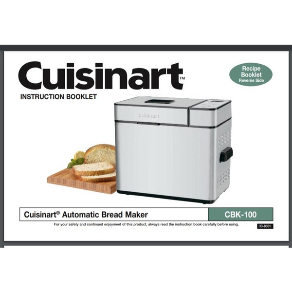 Cuisinart Automatic Bread Maker CBK-100 Instruction manual 12 pgs + recipe book