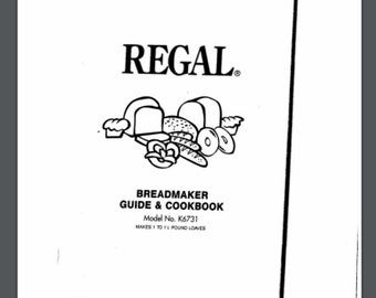 Regal K6731 Bread Maker Machine Owner Manual & Cookbook 59 pages