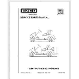 1997 1998 EZGO E Z GO Electric & DCS Txt ゴルフカート サービス、パーツ マニュアル 160 ページ