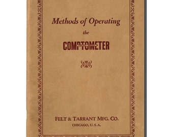 Comptometer Model H Felt Tarrant Instruction Operations Manual year 1921 37 pgs.