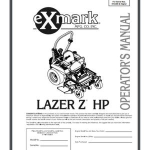 May include: Black and white illustration of a lawn mower with the text "LAZER Z HP" and "exmark MFG. CO. INC."  The image is from an operator's manual for serial numbers 510,000 and higher.
