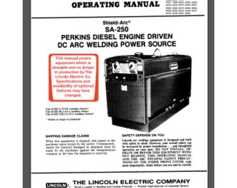 LINCOLN SHIELD SA-250 Welder Perkins Diesel Owner Manual 19 Pages 1993 IM288