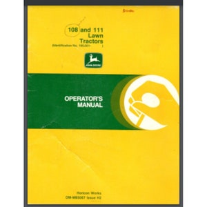 1979 John Deere Riding Mower Model 108 , 111 Operator&#39;s Manual 53 pages 190,000-