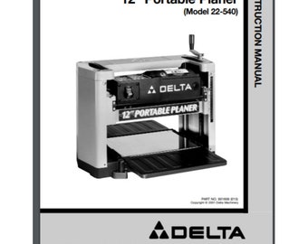 Delta 22-540 12 Inch Portable Planer Instruction Manual 17 pages (2001) bound