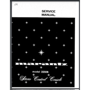 以下が含まれることがあります： マランツ 3250B ステレオコントロールコンソールの白黒のサービスマニュアル。表紙は星柄です。