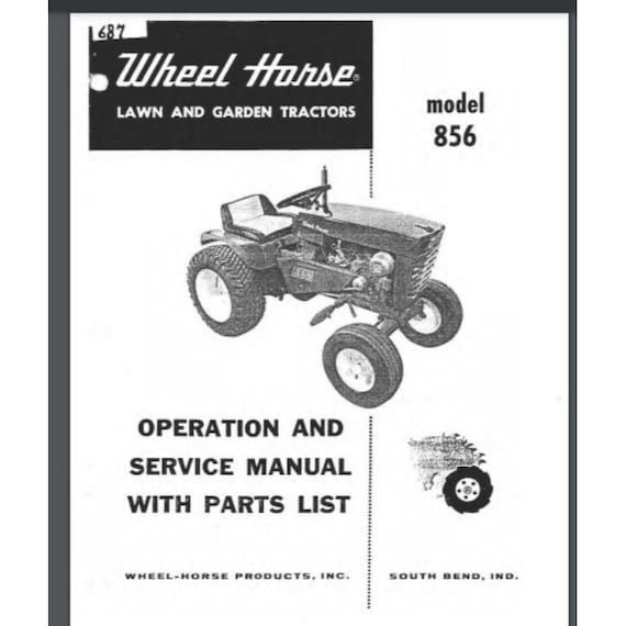 Wheel Horse 856 Tractor Owner Service Parts Manual 14 Pages Comb