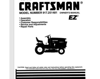 Sears Craftsman 917.251481 18.5 Garden Tractor EZ 46 Mower Service, Part Manual