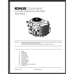 Pode incluir: Ilustração em preto e branco de um motor Kohler Command. A imagem é de um manual de serviço para os motores CV17-CV25, CV620-CV730, CV740, CV750. O manual inclui informações sobre segurança, manutenção, especificações, ferramentas e auxílios, resolução de problemas, admissão de ar do filtro de ar, sistema de combustível, sistema de governador, sistema de lubrificação, sistema elétrico, sistema de partida, desmontagem, inspeção e serviço, e remontagem.