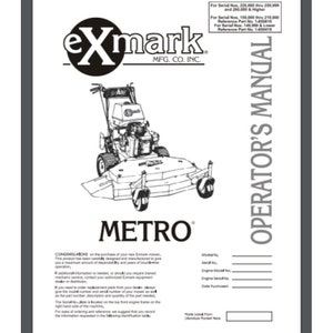 May include: Black and white line drawing of a lawn mower with the text "exmark MFG. CO. INC." and "METRO" on the page. The text "OPERATOR'S MANUAL" is on the right side of the page.