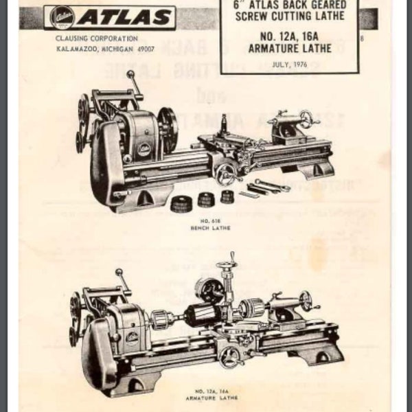 ATLAS/CRAFTSMAN 6" Metal Lathe NO. 618 Instructions & Parts Manual 1976