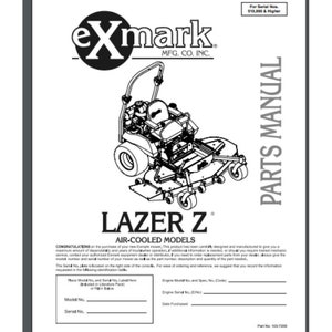 May include: Black and white illustration of a lawn mower with the text "LAZER Z" and "AIR-COOLED MODELS" on a white page. The page also includes the text "exmark MFG. CO. INC." and "PARTS MANUAL".