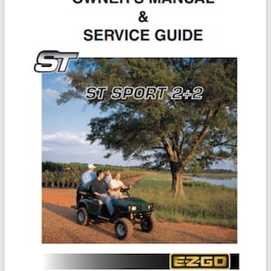 2005 EZGO E Z GO Gas Powered ST Sport 2+2 Instrukcja obsługi 64 strony