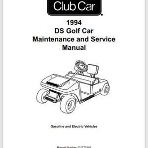 1994 Club Car DS Golf Cart Service Manuel gaz électrique 300 pages relié au peigne