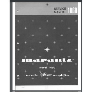 以下が含まれることがあります： マランツ 1060 コンソールステレオアンプの白黒のサービスマニュアル。表紙には星形のデザインと、上部に「SERVICE MANUAL 1060」、下部に「marantz model 1060 console stereo amplifier」のテキストが書かれています。
