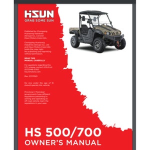May include: A red and white owner's manual for the HSUN HS 500/700 off-road vehicle. The manual has a picture of the vehicle on the cover. The text "GRAB SOME SUN" is printed in white on a red background.