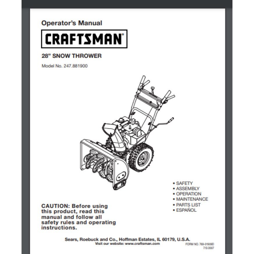Craftsman 28 Inch Snow Blower 247.881900 Operator and Parts Manual 2007