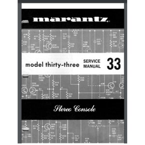 以下が含まれることがあります： マランツ モデル サーティ スリー ステレオ コンソール サービス マニュアルの白黒の回路図。図はコンソールのコンポーネントと配線を示しています。