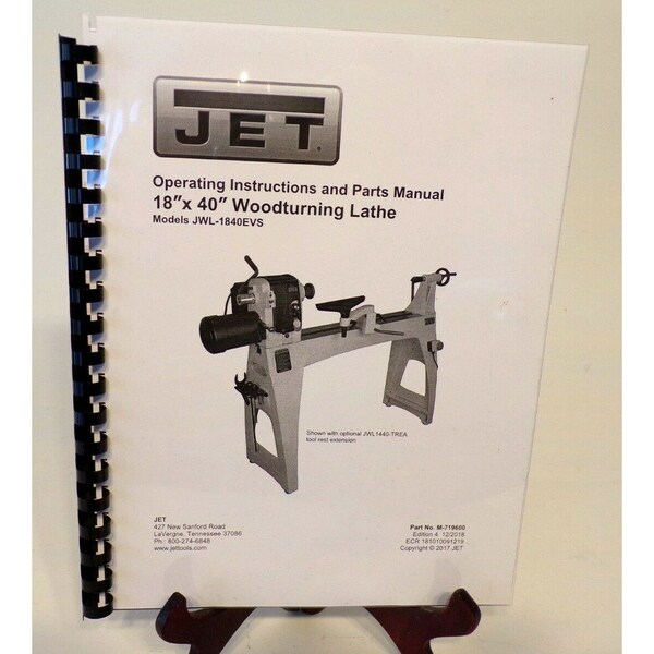 jet jwl-1840evs Owner and parts manual 37 pages comb bound gloss protectors