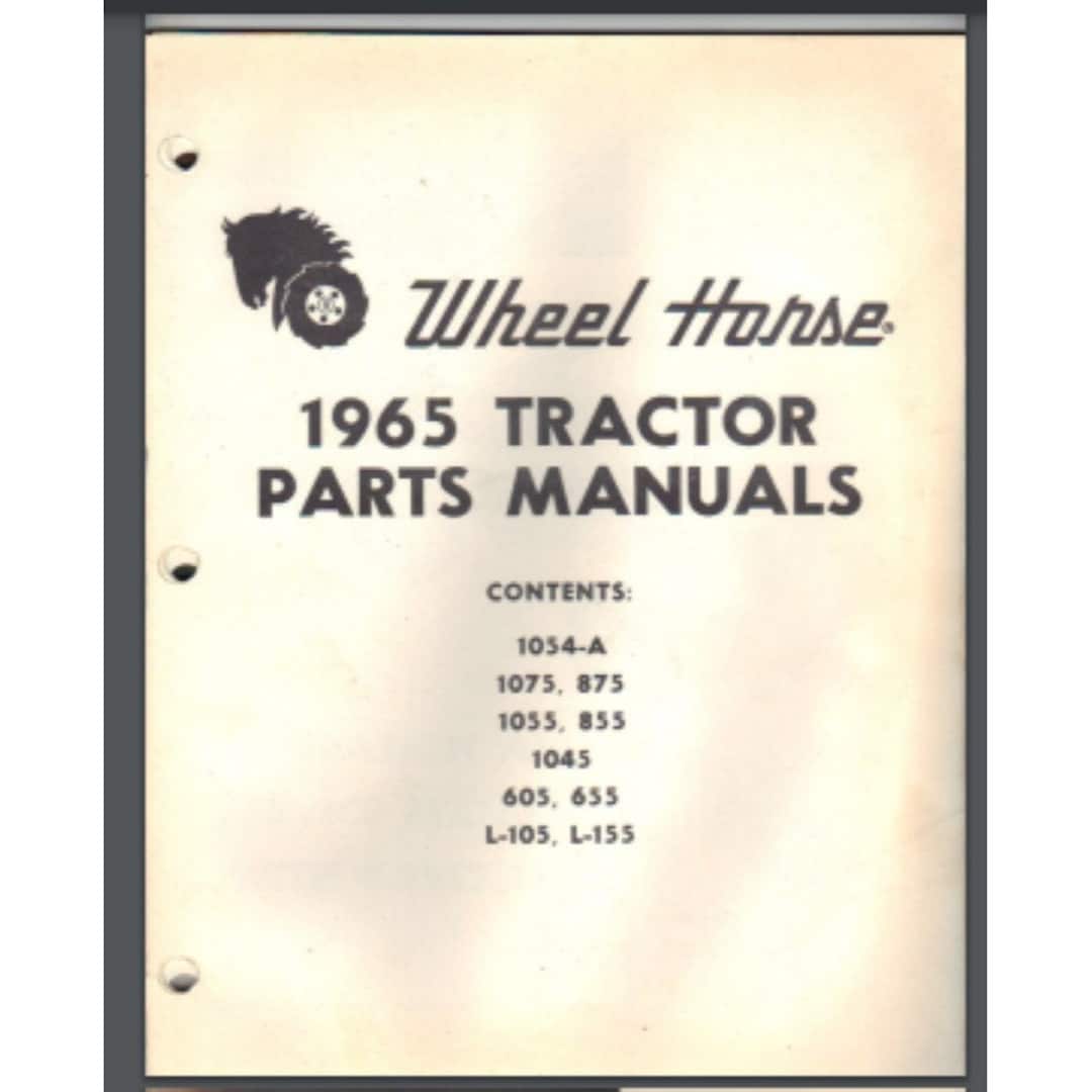 All Wheel Horse Tractor Parts Lists for Year 1965 1054A,1075,875,1055