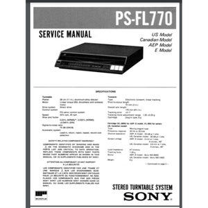 Może przedstawiać: Instrukcja obsługi systemu gramofonu stereofonicznego Sony PS-FL770 w kolorze czarnym i srebrnym. Instrukcja zawiera specyfikacje gramofonu, w tym rodzaj silnika, system napędowy, prędkość, wow i flutter, stosunek sygnału do szumu oraz wybór automatycznego systemu. Instrukcja zawiera również ostrzeżenie dotyczące bezpieczeństwa dotyczące komponentów.
