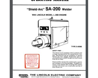 Lincoln SA-200 L-200 Kurze Haube Gas Motor Schweißer Bedienungsanleitung 1987 12 Seiten