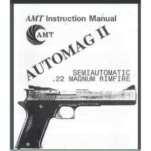AMT Automag 2 II Rimfire calibre .22 Manual de instrucciones 15 páginas Auto Mag
