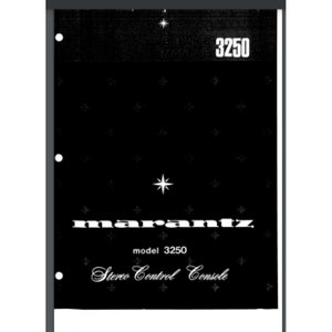 以下が含まれることがあります： マランツ 3250 ステレオコントロールコンソールの白黒のサービスマニュアル。表紙には星形のデザインとマランツのロゴが描かれています。