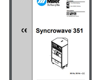 Miller Syncrowave 351 Tig Welder Owner Manual 42 Pages for year 1997 OM-354