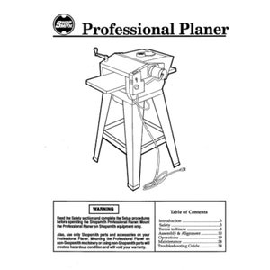 Puede incluir: Un dibujo en blanco y negro de una cepilladora profesional Shopsmith. La cepilladora es una herramienta para trabajar la madera que se utiliza para alisar y aplanar la madera. El dibujo muestra la cepilladora con su mesa, motor y controles. El texto "WARNING" es visible en un cuadro en la parte inferior de la imagen. El texto "Read the Safety section and complete the Setup procedures before operating the Shopsmith Professional Planer. Mount the Professional Planer on Shopsmith equipment only." también es visible en el cuadro. El texto "Also, use only Shopsmith parts and accessories on your Professional Planer. Mounting the Professional Planer on non-Shopsmith machinery or using non-Shopsmith parts will create a hazardous condition and will void your warranty." también es visible en el cuadro. El texto "Table of Contents" es visible en la parte superior de la imagen. El texto "Introduction, Safety, Terms to Know, Assembly & Alignment, Operations, Maintenance, Troubleshooting Guide" también es visible en la imagen.